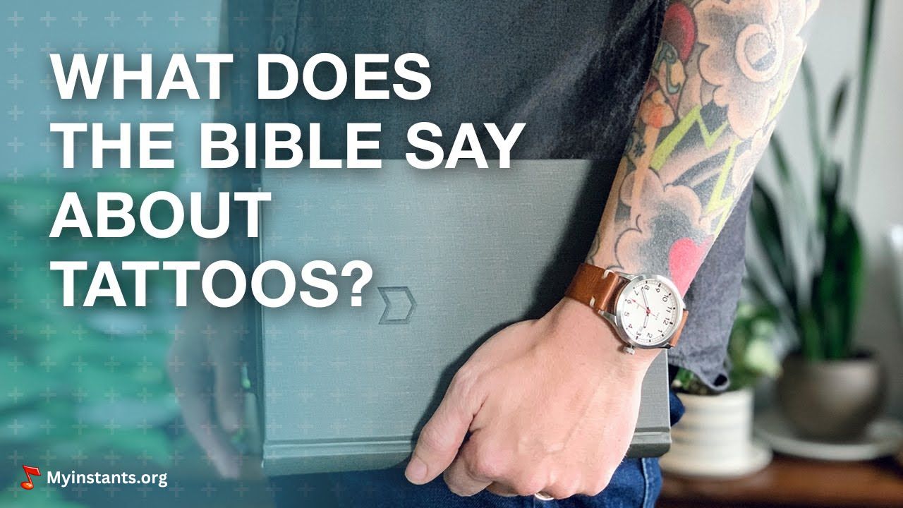 What Does The Bible Say About Tattoos? Is it a Sin?