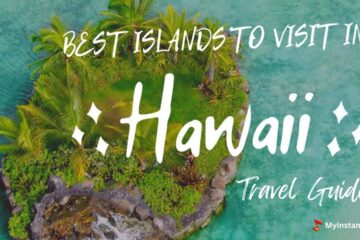 What is The Best Island To Visit in Hawaii - Travel Guide