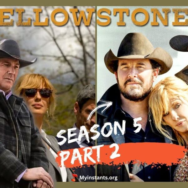 Yellowstone Season 5 Part 2 Release Date, Cast & More