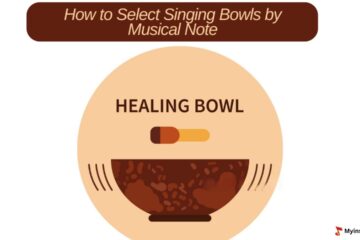 How to Select Singing Bowls by Musical Note: A Guide to Finding Your Perfect Sound