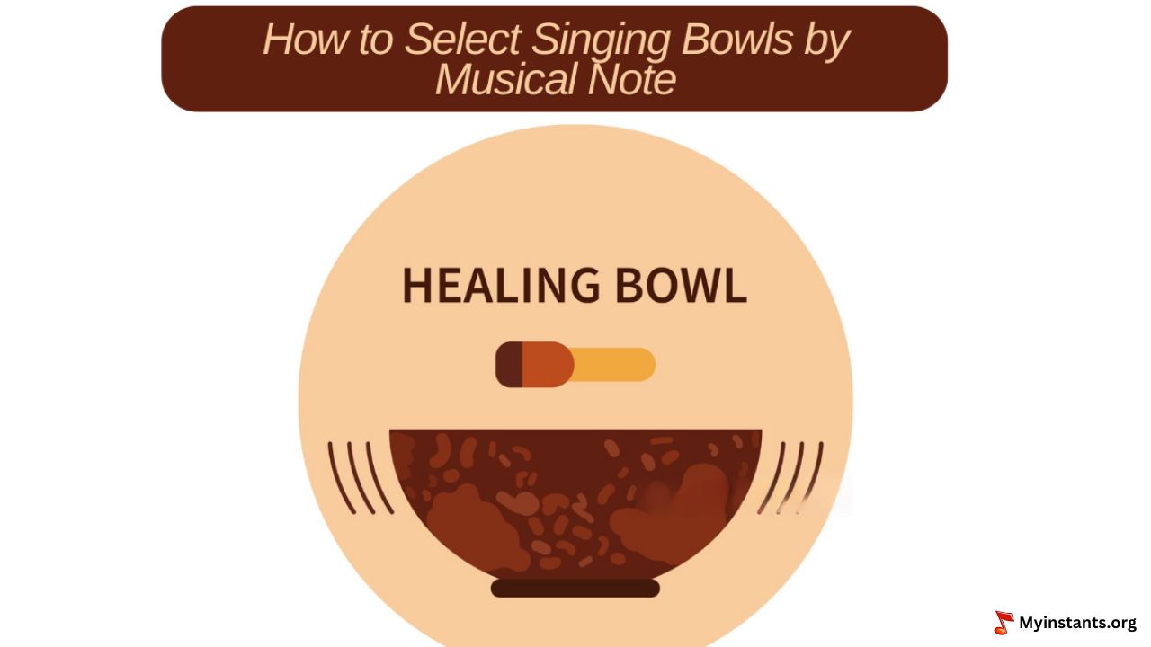 How to Select Singing Bowls by Musical Note: A Guide to Finding Your Perfect Sound