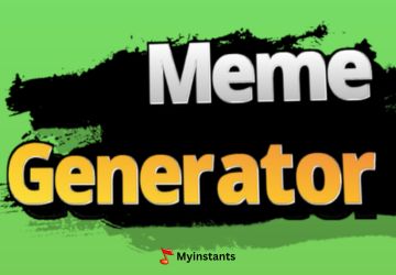 Myinstants Memes - Meme Generator, Maker and Creator